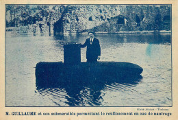 M.GUILLAUME Etson Submersible Permettant Le Renflouement En Cas De Naufrage. - Sous-marins