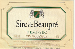 ***  ETIQUETTE ***  MOUSSEUX  ---  Demi Sec Sire De Beaupré - Compagnie Des Grands Vins  TOURNAN - Blancs