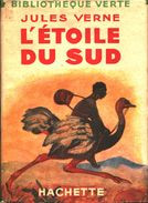 Jules Verne - L'étoile Du Sud - ( 1944 ) - Bibliothèque Verte