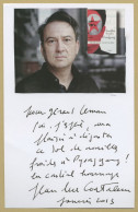Jean-Luc Coatalem - Écrivain Français - Carte Autographe Signée + Photo - 2013 - Writers
