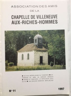 Chapelle De Villeneuve Aux Riches Hommes - Non Classés