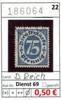 Deutsches Reich 1922 - Allemagne 1922 - Michel Dienst 69 / Service 69 - Oo Oblit. Used Gebruikt - Officials