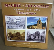 Maubec-Coustellet - La Guerre 1939-1945 Témoignages - Non Classés