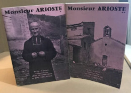 Monsieur Arioste / La Vie La Pensée L'influence D'un Curé De Campagne En Haute-provnce / 2 Tomes - Non Classés