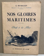 Nos Gloires Maritimes - Chefs à La Mer - Jean De Vienne - Duquesne - Tourville - Jean Bart - Duguay-Trouin - De Grasse - - Boten