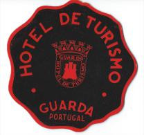 Hotel De Tutismo/ GUARDA/ Portugal/ Vers 1945-1955     EVM2bis - Hotelaufkleber