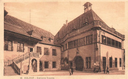 FRANCE - Colmar - Vue Générale De L'ancienne Douane - Carte Postale Ancienne - Colmar