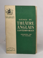 Scènes Du Théâtre Anglais Contemporain - Auteurs Français