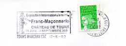 473- FRANC-MAÇONNERIE (MASONIC) : Oblitération Maçonnique De TOURS 2002 - Vrijmetselarij