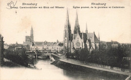 FRANCE - Strasbourg - Vue Générale De L'église Protest De La Garnison Et Cathédrale - Carte Postale Ancienne - Strasbourg