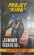 Projet King Jimmy Guieu EO 1963  +++BON ETAT+++ - Fleuve Noir