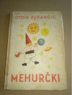 Slovenščina Knjiga Otroška MEHURČKI (Oton Župančič) - Slavische Talen