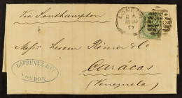 STAMP - 1877 (15th Sept) A Letter Paid A Shilling (the Stamp Cancelled With A London Duplex) From London To Caracas, VEN - ...-1840 Precursori