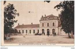 13ch*   81 SAINT SULPICE LA POINTE LA GARE - Saint Sulpice