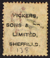 1868 1d Rose-red Plate 138 With Vickers Sons & Co. Limited, Sheffield. UNDERPRINT. Spec PP300, Used. Cat From Â£175. - Sonstige & Ohne Zuordnung