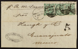 1870 (1 Mar) EL 'per R. M. Steamer'Â  To Mexico Bearing Three 1s Green Plate 15 (pair + Single) Stamps Tied Manchester D - Autres & Non Classés