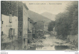 310Ce    06 Barri Du Mas Carles Pont De La Confrerie - Valleraugue