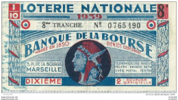 411Po   Loterie Nationale Banque De La Bourse Marseille 1939 - Biglietti Della Lotteria