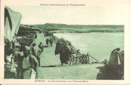 MOSSOUL (IRAQ) Le Pont De Bateaux Et La Plaine De Ninive (MISSION DOMINICAINE DE MESOPOTAMIE) - Iraq