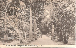 PORT LIMON (COSTA RICA) Royal Palms , Vargas Park In 1914 - Costa Rica