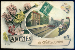 Cpa Du 35 Amitiés De Châteaugiron Train Gare  STEP70 - Châteaugiron