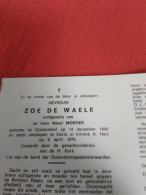 Doodsprentje Zoe De Waele / Oostwinkel 14/12/1898 Eeklo 6/4/1975 ( Henri Mortier ) - Religion & Esotérisme