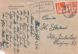 5202 HENNEF - HEISTERSCHOSS, Postgeschichte, Landpoststempel "Heisterschoß über Siegburg", 1946 - Hennef