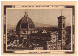 IMAGE CHROMO CHOCOLAT MENIER CONFISERIE N° 183 ITALIE TOSCANE FLORENCE PANORAMA FIRENZE EGLISE ARCHITECTURE TOURISME - Menier