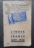 CATALOGUE INDEX PHILATELIQUE FRANCE 1849 1958 MAURICE PEEMANS - Frankrijk