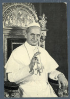 °°° Santino N. 7250 Formato Cartolina - Papa Paolo Vi °°° - Religion & Esotérisme