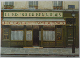 BISTRO DU BEAUJOLAIS / CAVES AMI GEORGES - Rue Guichard - Peintre Illustrateur André RENOUX - Cafes