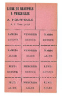Carte Abonnement Hebdomadaire Ticket De Bus (années 40/50) "A. Hourtoule - Ligne De Neauphle (le Château) à Versailles" - Europa