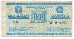 (Billets). Bulgarie Bulgaria. Foreing Exchange Certificate. Rare. Balkan Tourist. 1975. 0.10 Leva Serie K-76 N° 018288 - Bulgarien