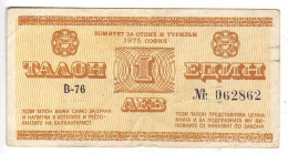 (Billets). Bulgarie Bulgaria. Foreing Exchange Certificate. Rare. Balkan Tourist. 1975. 1 Lev Serie V-76 N° 062862 - Bulgarije
