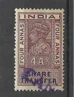INDIA Share Transfer Revenue Tax 4 Annas O - Official Stamps