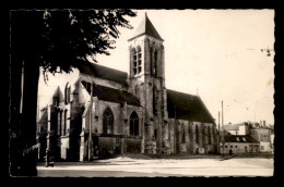 91 - ESSONNES - EGLISE ST-ETIENNE - Essonnes