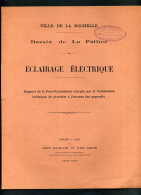 LA ROCHELLE (CHARENTE-MARITIME) - LIVRET TECHNIQUE SUR L'ECLAIRAGE ELECTRIQUE DU BASSIN DE LA PALLICE - AOUT 1892 - Poitou-Charentes