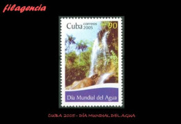 CUBA MINT. 2005-12 DÍA MUNDIAL DEL AGUA - Nuevos