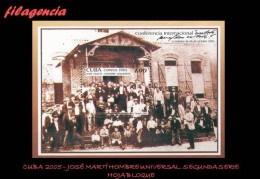 CUBA MINT. 2005-28 JOSÉ MARTÍ. HOMBRE UNIVERSAL. SEGUNDA SERIE. HOJA BLOQUE - Nuevos