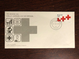 BRAZIL FDC COVER 1978 YEAR RED CROSS HEALTH MEDICINE STAMPS - Covers & Documents