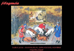 CUBA MINT. 2006-24 ANIMALES AL SERVICIO DEL HOMBRE. HOJA BLOQUE - Nuevos