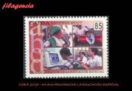 CUBA MINT. 2007-01 45 ANIVERSARIO DE LA EDUCACIÓN ESPECIAL EN CUBA - Nuevos