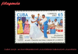 CUBA MINT. 2007-38 60 AÑOS DE LA COMISIÓN CUBANA DE LA UNESCO - Nuevos