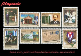 CUBA MINT. 2008-03 JOSÉ MARTÍ. HOMBRE UNIVERSAL. QUINTA SERIE - Nuevos
