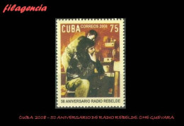 CUBA MINT. 2008-05 CINCUENTENARIO DE RADIO REBELDE. ERNESTO CHE GUEVARA - Nuevos