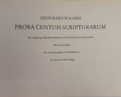 Proba Centum Scripturarum. Ein Augsburger Schriftmusterbuch Aus Dem Beginn Des 16. Jahrhunderts. - Altri & Non Classificati