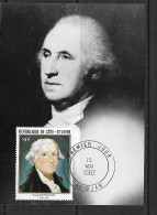 COTE D'IVOIRE 1982 CARTE MAXIMUM SUR PHOTOGRAPHIE  GEORGE WASHINGTON  YVERT N°608 - George Washington