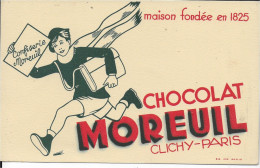 Buvard Annees  50's  NEUF CHOCOLAT MOREUIL CLICHY PARIS - Cocoa & Chocolat