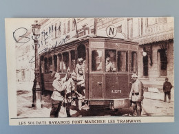 Les Soldats Bavarois Font Marcher Les Tramways , Bruxelles 1915 - Ferrovie, Stazioni