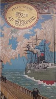 Face Au Drapeau Jules VERNE Hetzel 1896 - Avventura